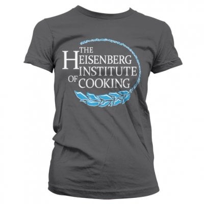 Heisenberg Institute Of Cooking Girly T-Shirt 1