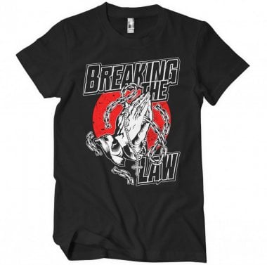 Breaking The Law T-Shirt 1