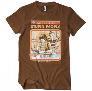 Cure For Stupid People T-Shirt 3