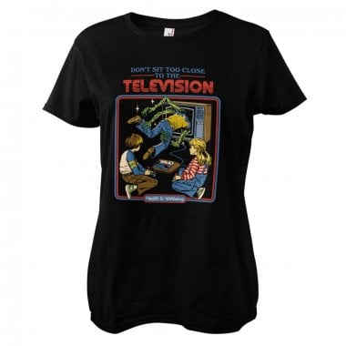 Don't Sit Too Close To The Television Girly Tee 1