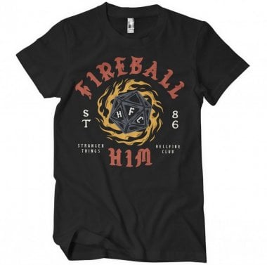 Fireball Him T-Shirt 1
