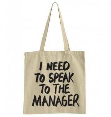 I Need To Speak To The Manager Tote Bag 3