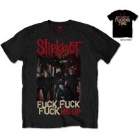 Slipknot t-shirt: Fuck Me Up