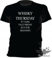 Whisky thursday T-shirt 2