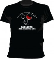 Wine in yoga pants T-shirt 3
