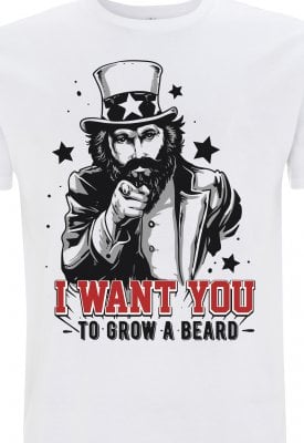 I Want You To Grow A Beard T-shirt